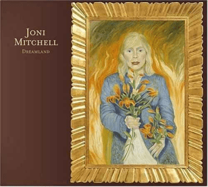 Joni-Mitchell_Dreamland